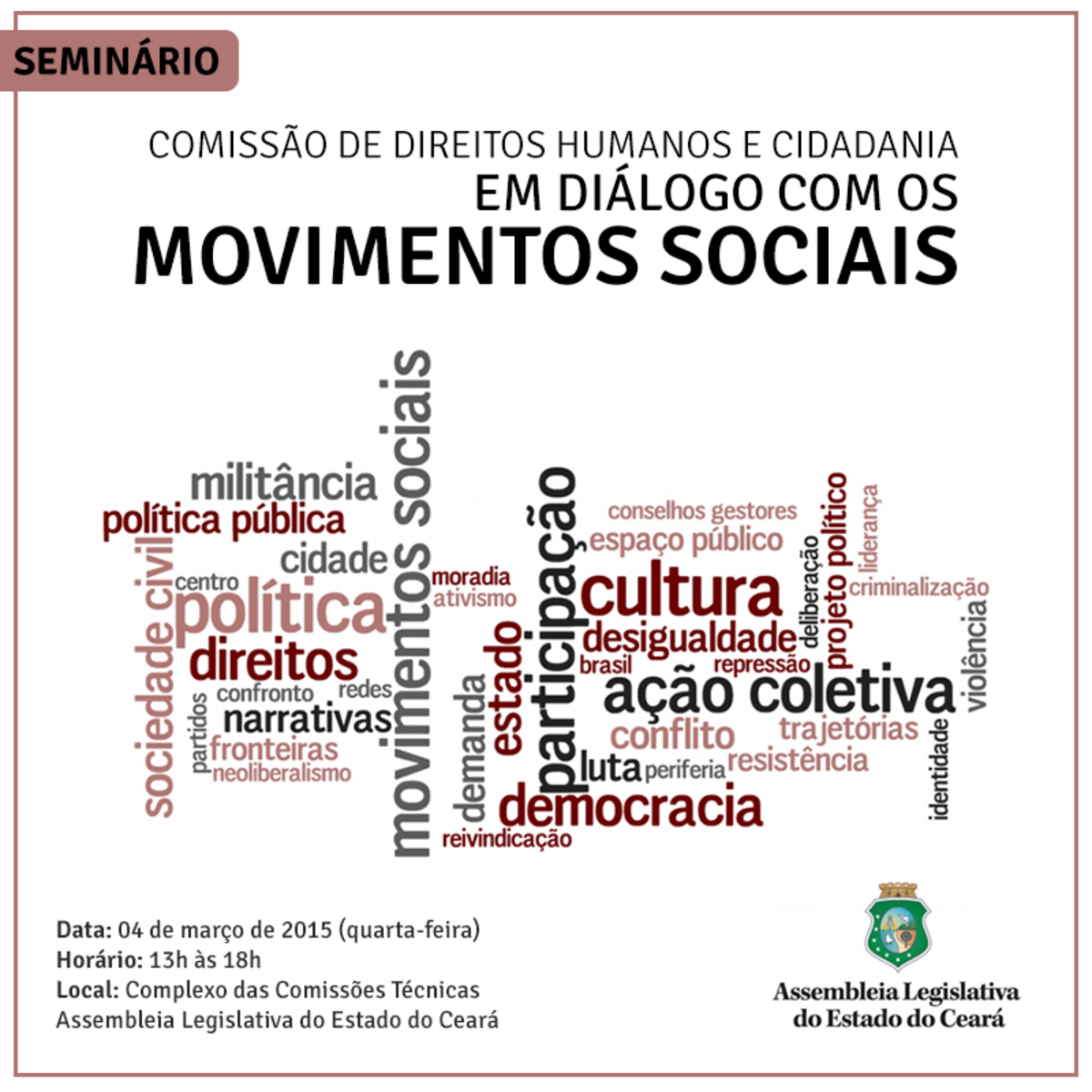 Material de divulgação do seminário com palavras-chave relacionadas a afirmação ou violação de direitos humanos